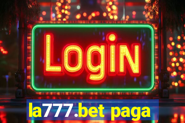 la777.bet paga